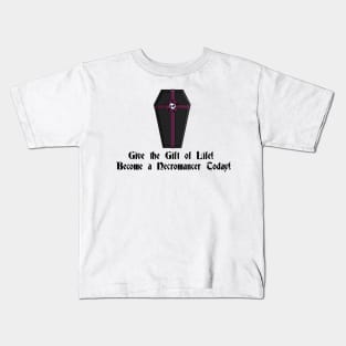 Give the gift of life Kids T-Shirt